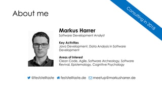 Markus Harrer
Software Development Analyst
Key Activities
Java Development, Data Analysis in Software
Development
Areas of...
