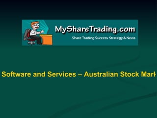 Software and Services – Australian Stock Market Report 