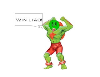 BIM
WIN LIAO!
 