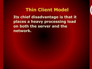 Thin Client Model