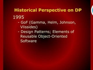 Historical Perspective on DP
 
