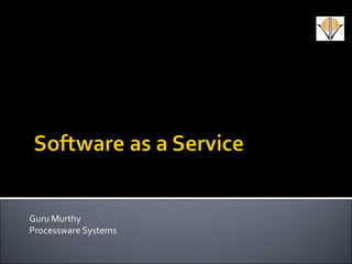Guru Murthy Processware Systems 