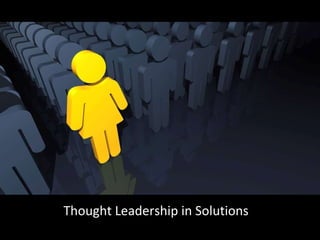 Thought Leadership in Solutions 