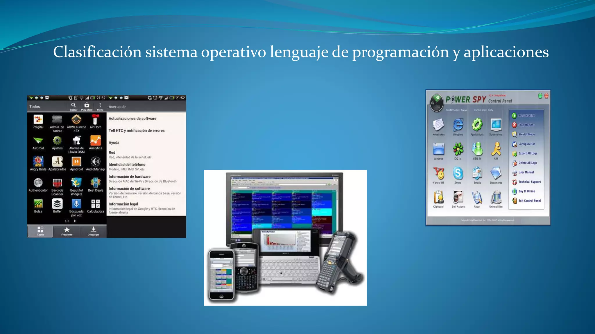 Clasificación sistema operativo lenguaje de programación y aplicaciones