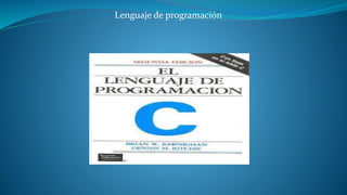 Lenguaje de programación 
 