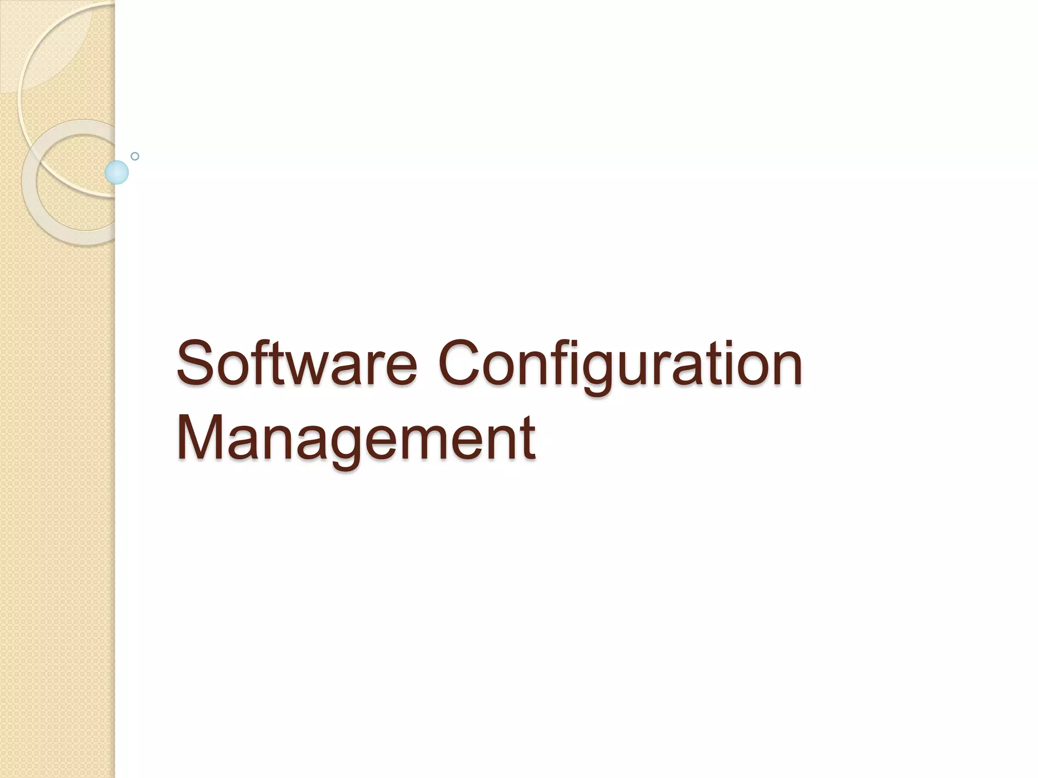 Software configuration management | PPTX | Operating Systems | Computer ...