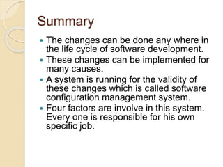 Development Configuration Changes Software configuration management | PPTX
