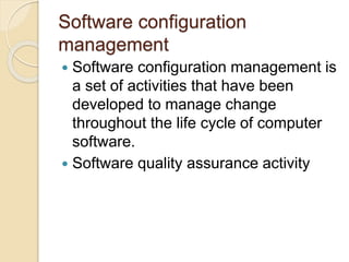 Software configuration management | PPTX