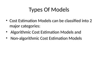 software cost model.pptx explains cost estimate | PPTX