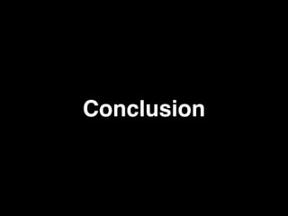 Conclusion 
 