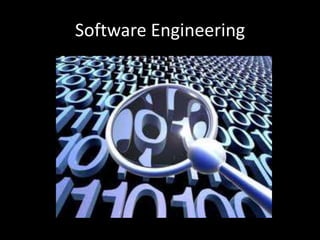 Software Engineering
 