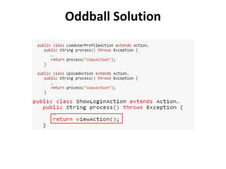 Oddball Solution
 