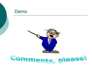 DemoComments, please!