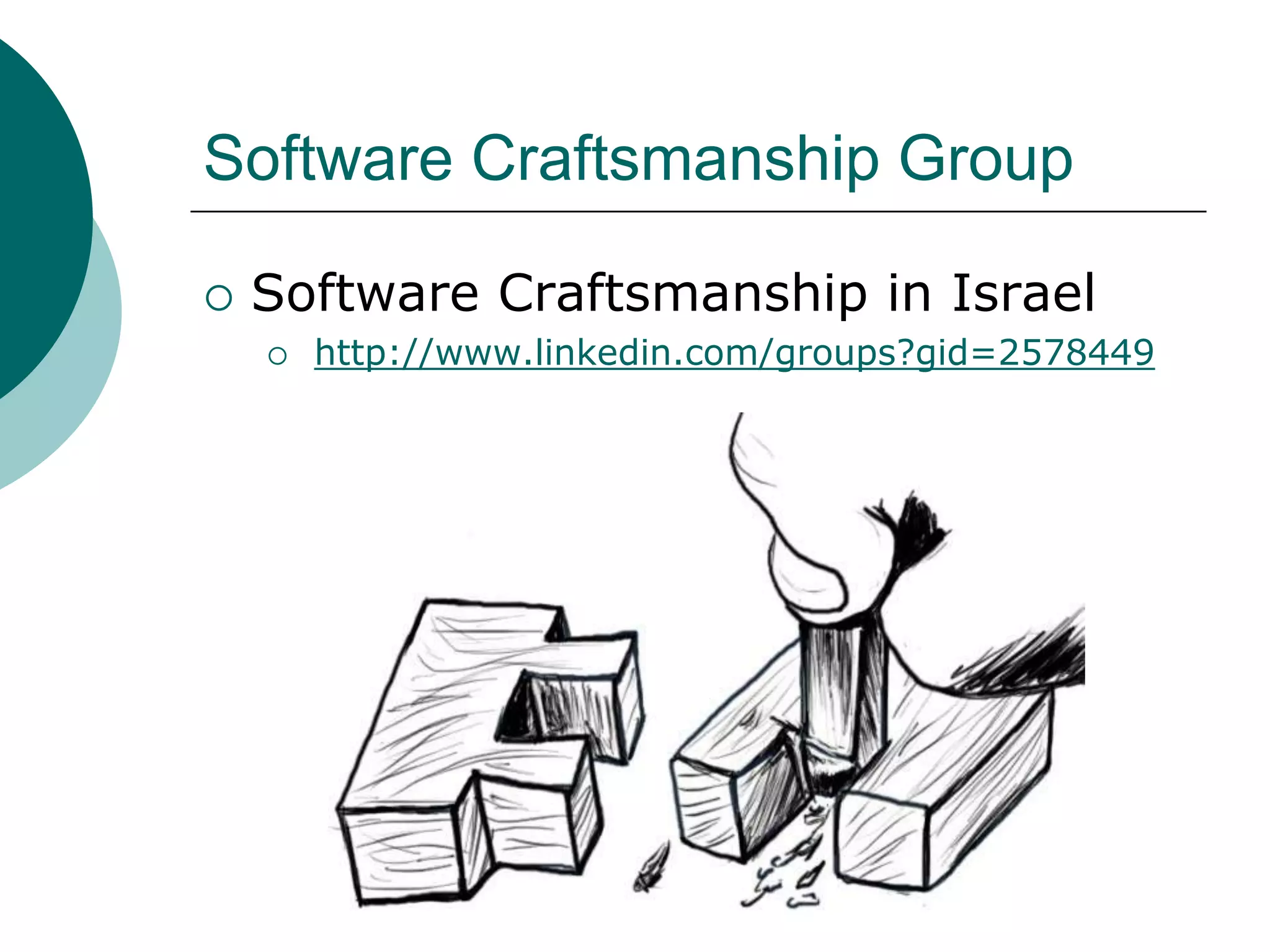 Software Craftsmanship GroupSoftware Craftsmanship in Israel