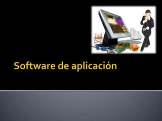 Software de aplicación  