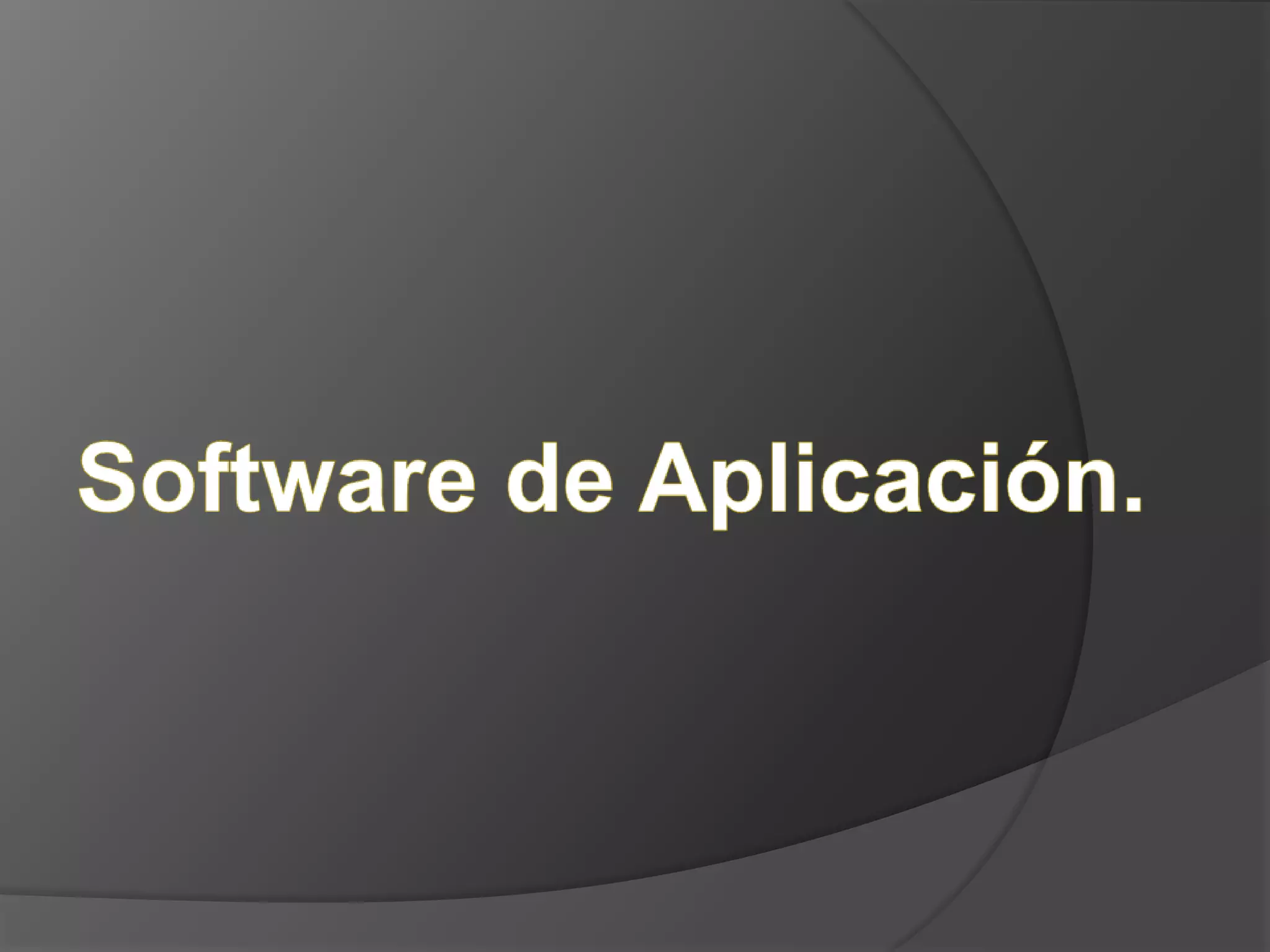 Software de Aplicación.