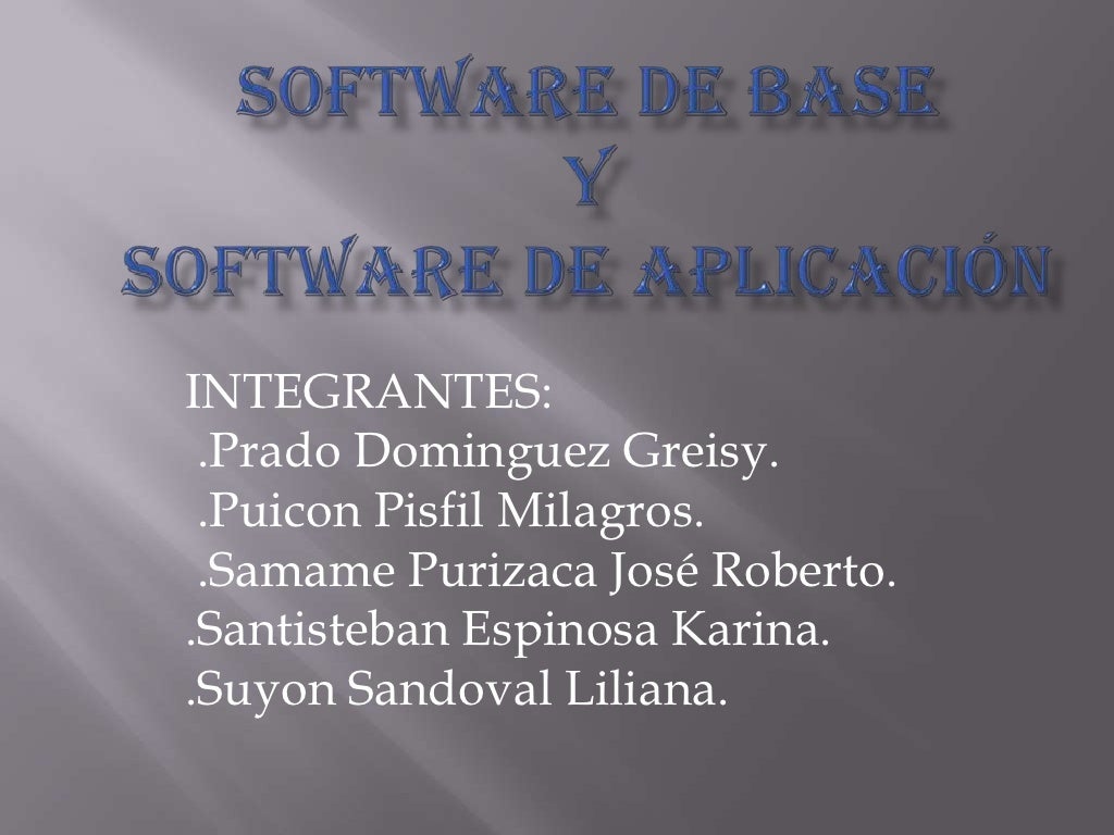 Software de base o sistema