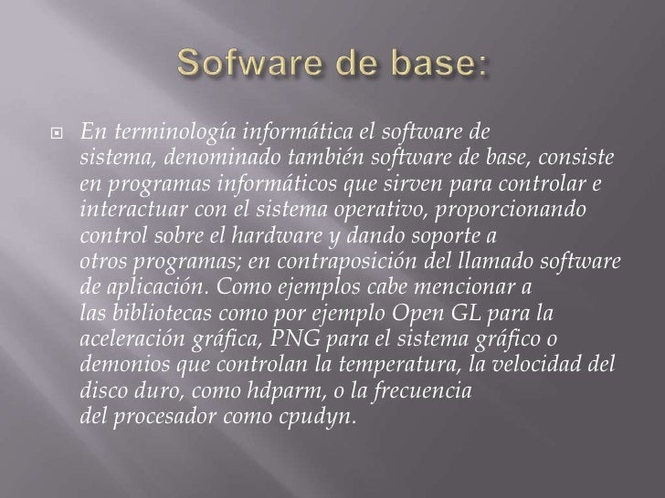 Software de base o sistema