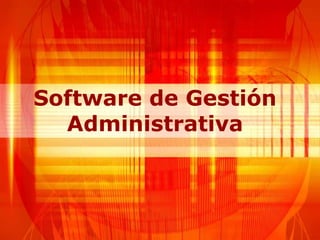 Software de Gestión Administrativa 