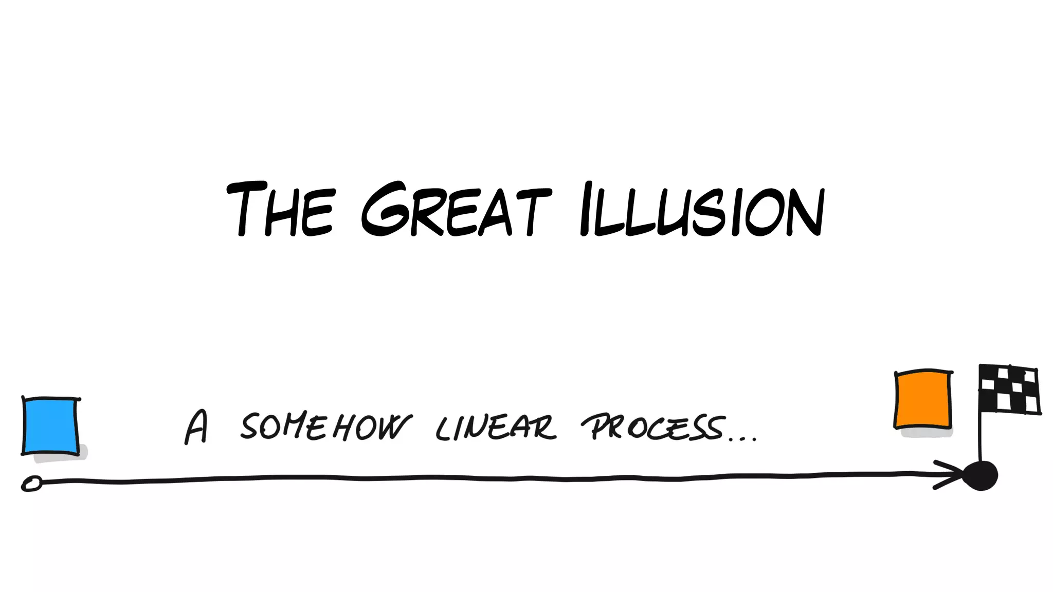 The Great Illusion
 