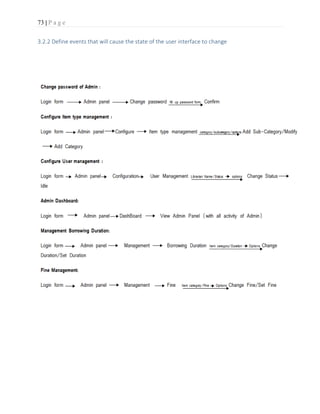 73 | P a g e
3.2.2 Define events that will cause the state of the user interface to change
 