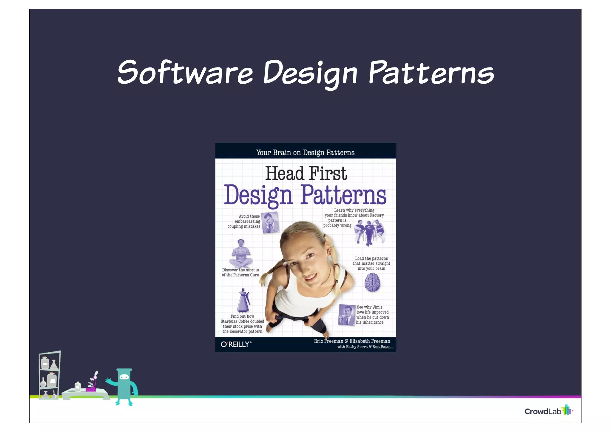 Software Design Patterns
 