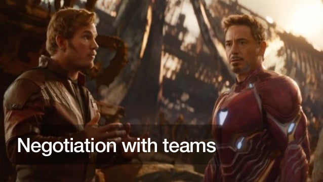 Negotiation with teams
 