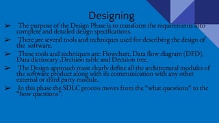 Designing
➢ The purpose of the Design Phase is to transform the requirements into
complete and detailed design specificati...