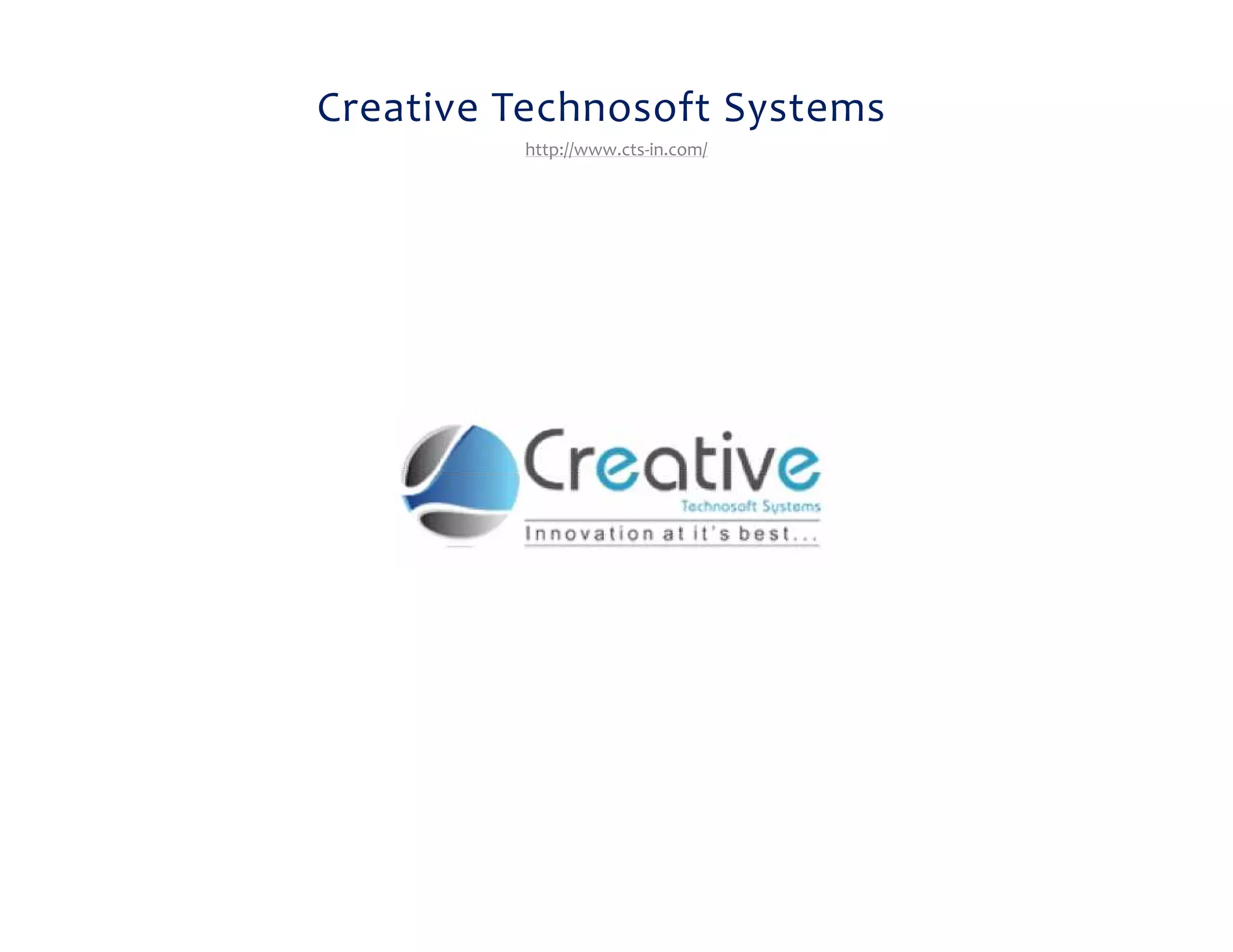 Creative Technosoft Systems
http://www.cts-in.com/