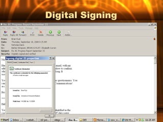 Digital Signing
 