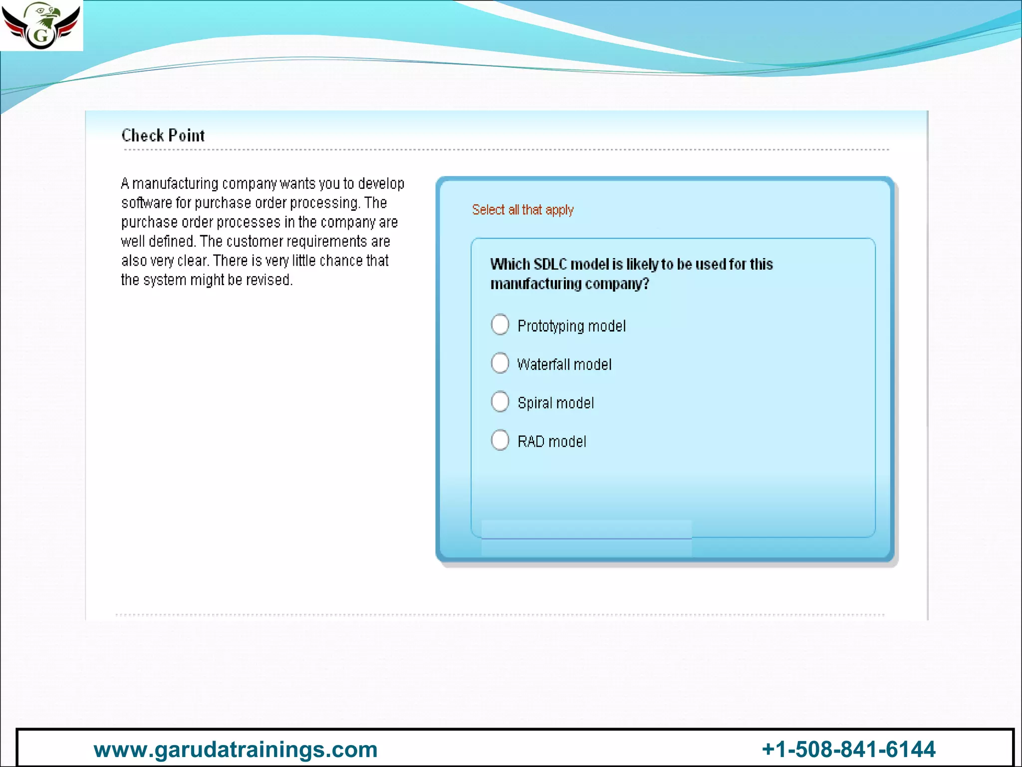 www.garudatrainings.com
+1-508-841-6144