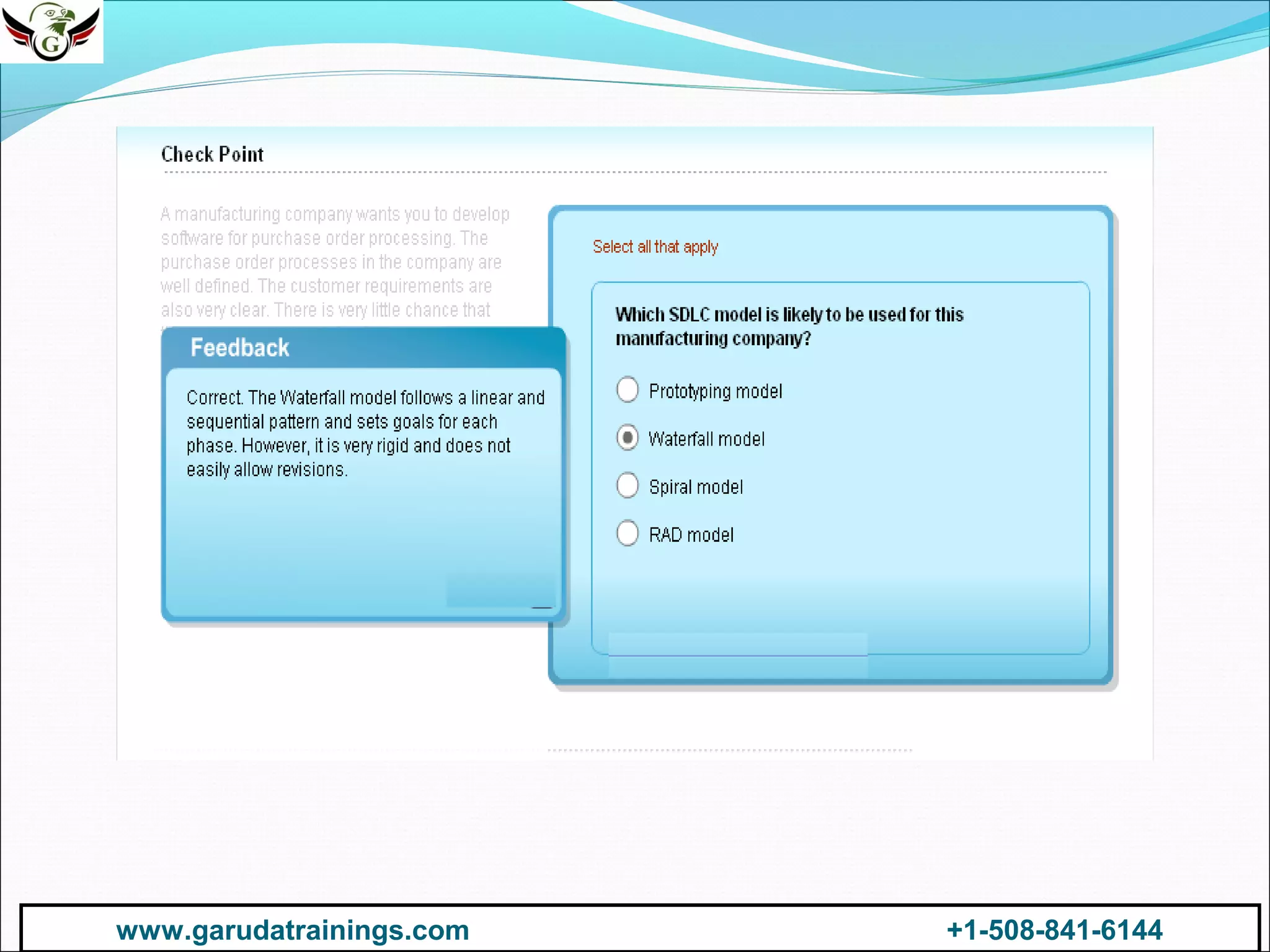 www.garudatrainings.com
+1-508-841-6144