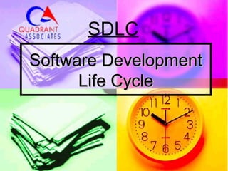 Software DevelopmentSoftware Development
Life CycleLife Cycle
SDLC
 