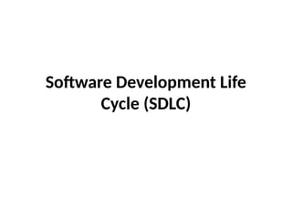 Software Development Life Cycle (SDLC) ppt- theory.pptx