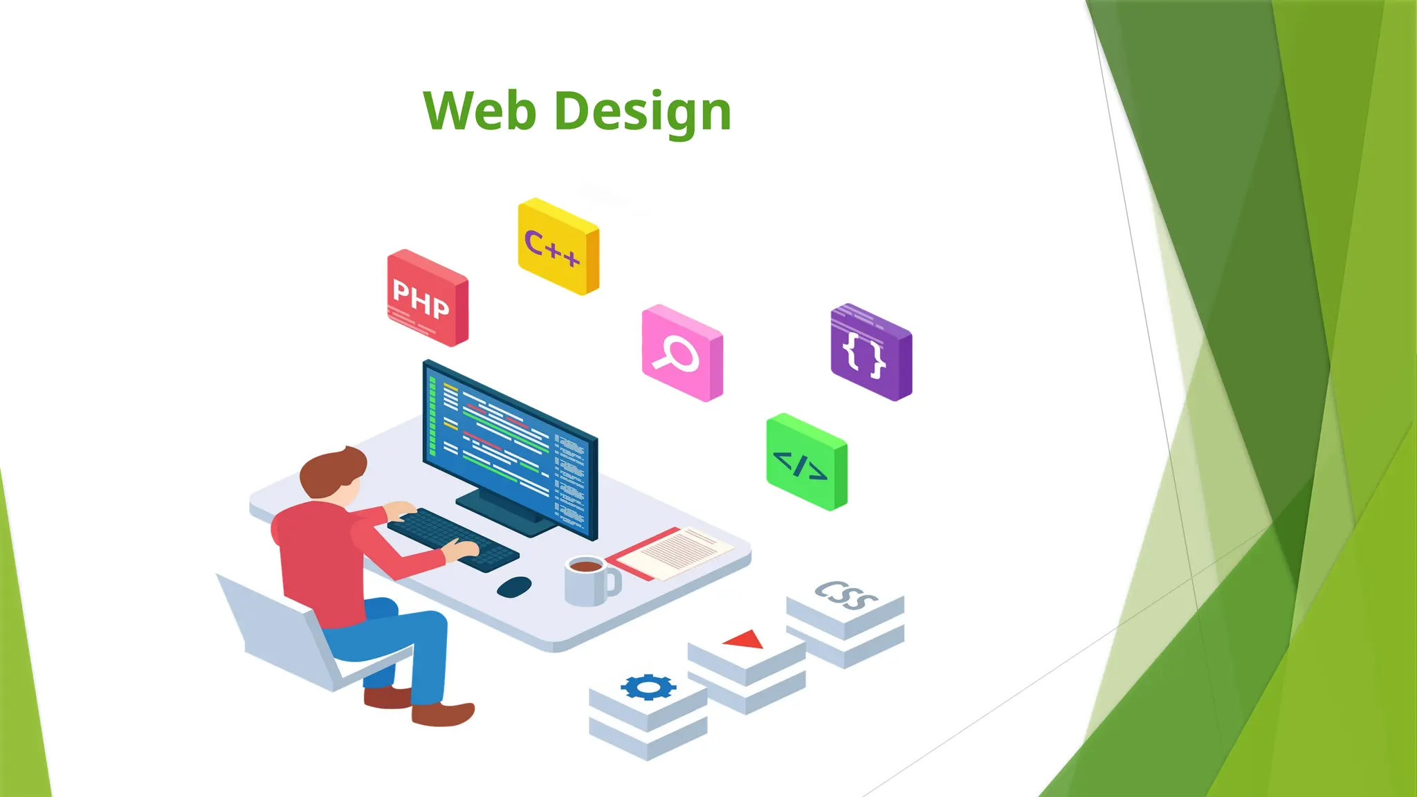 Web Design
 