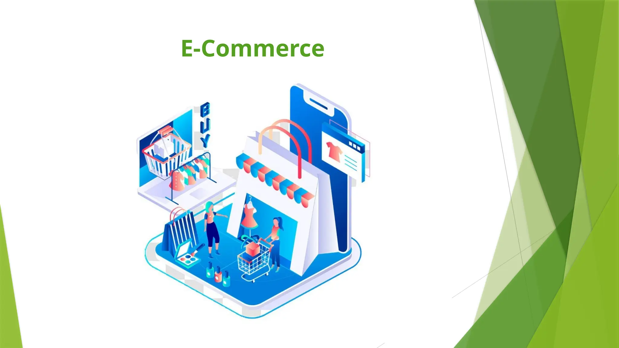 E-Commerce
 