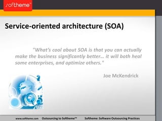 Agile development Agile increased its dominance as the software development methodology of choice with over one-half selecting its use as their preferred method, notably up from 42% in 2009. Iterative was the second most selected methodology with 13% giving it their top choice.www.softheme.com     Outsourcing to Softheme™           Softheme: Software Outsourcing Practices