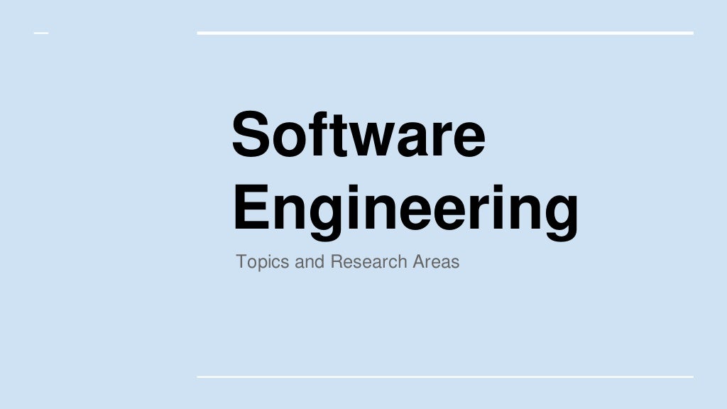 latest software engineering research topics