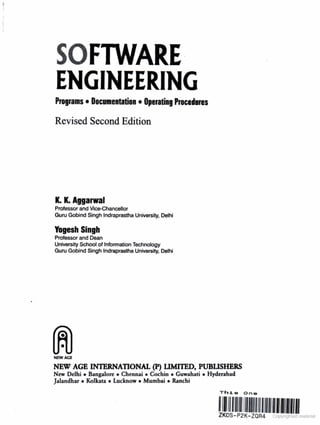 SOFTWARE ENGINEERING Software Engineering (3rd Edition) by K.K. Aggarwal & Yogesh Singh
