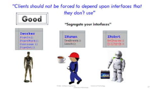 IT1204 – Software Engineering Institute of Technology,
University of Moratuwa 17
 