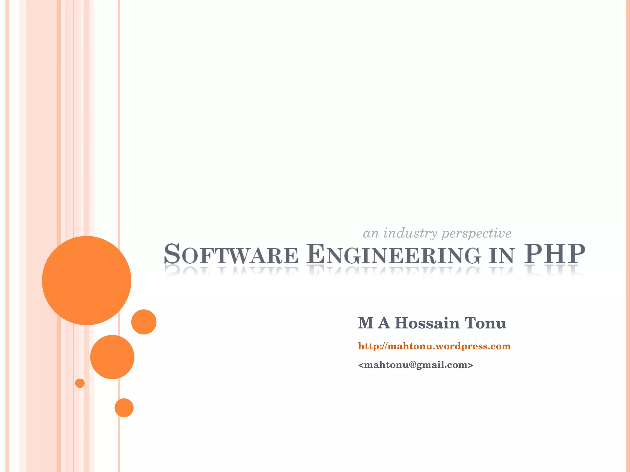 M A Hossain Tonu http://mahtonu.wordpress.com <mahtonu@gmail.com> an industry perspective 
