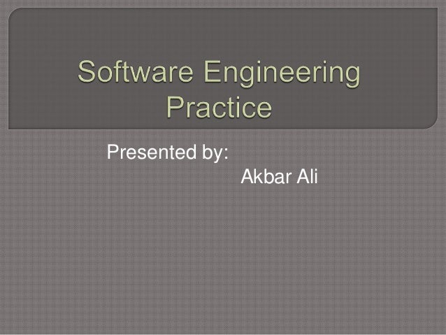 Presented by: 
Akbar Ali 
 