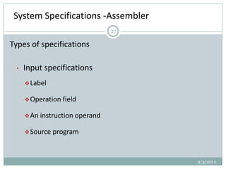 System Specification Style Software engineering principles in system software design | PPTX