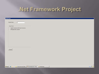 .Net Framework Project