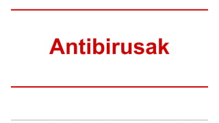 Antibirusak

 