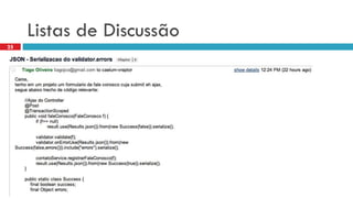 Listasde Discussão 
25  