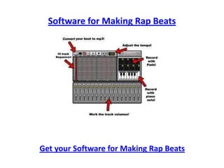 Software for Making Rap Beats Get your Software for Making Rap Beats 
