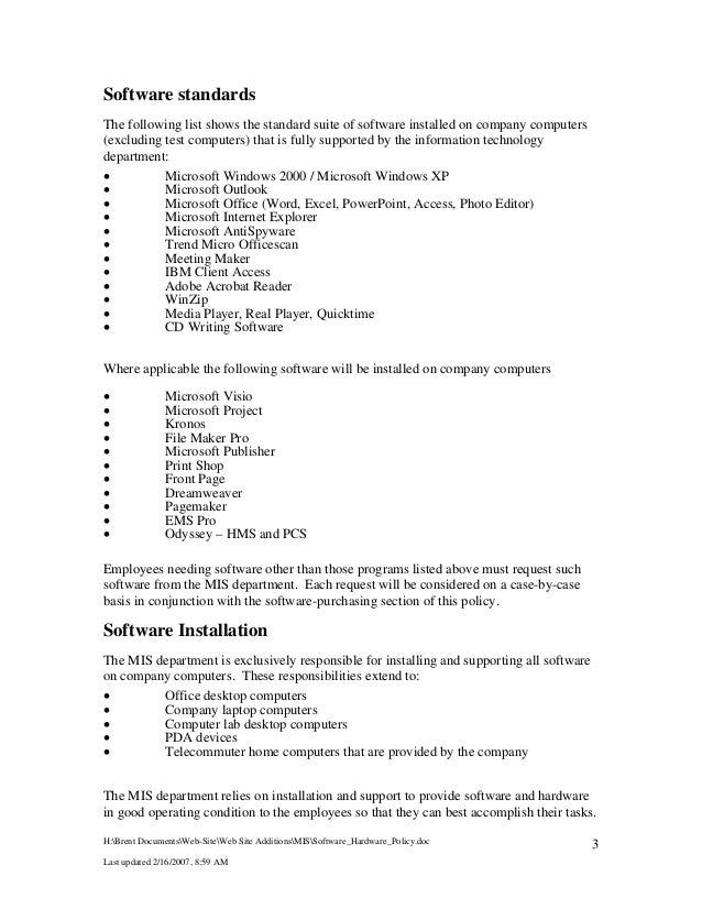 Software hardware policy