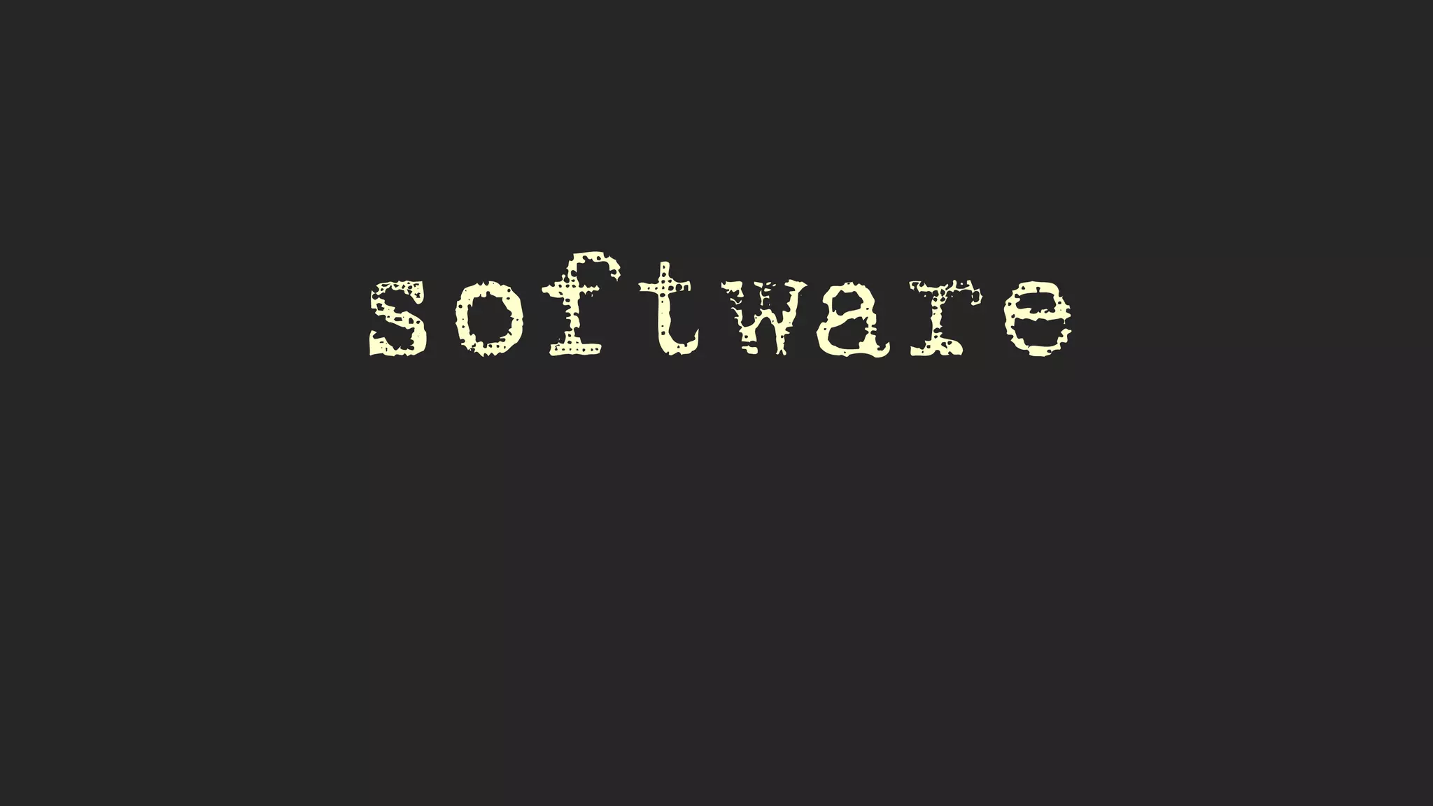 software
 