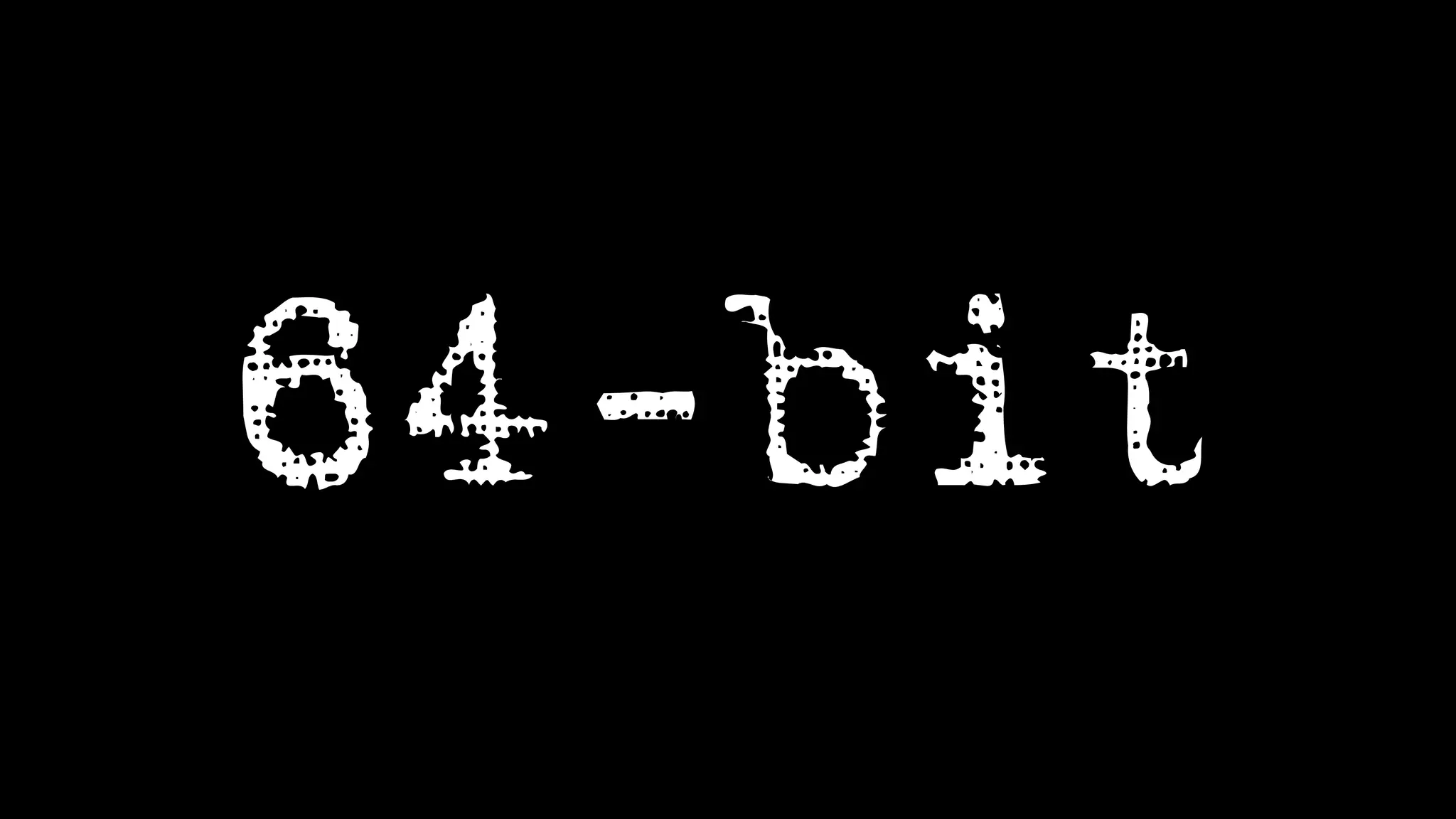 64-bit
 